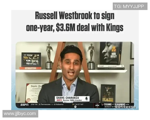 名记爆料威少加盟国王签下一年老将底薪合同再度开启职业新征程